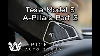 Apicella Auto Sound  Tesla Model S APillars Part 2 [upl. by Selimah]