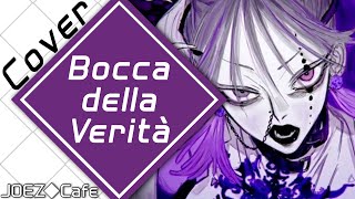 JOEZCafe English Cover  Bocca della Verità by Hiiragi Kirai [upl. by Einnek46]