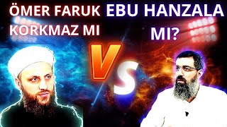 Ebu Hanzala Halis Bayancuk Mu Yoksa Ömer Faruk Korkmaz Mı [upl. by Nylinej]