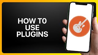 How To Use Plugins In Garageband Tutorial [upl. by Marci]