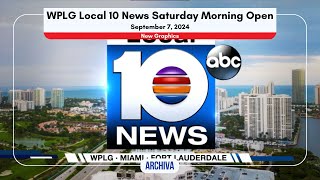 WPLG Local 10 News Saturday Morning Open  New Graphics  September 7 2024 [upl. by Clough252]