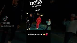 Bella corrido tumbado chino pacas x calle 24 viral apoyen mi composición ✍️💯 [upl. by Oswell]