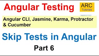 Angular Testing Tutorial 6  Skip Tests in Angular [upl. by Sairahcaz]