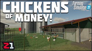 Starting The Chicken Farm and Getting EGGS OF MONEY Farming Simulator 22 E11  Z1 Gaming [upl. by Anailuig957]