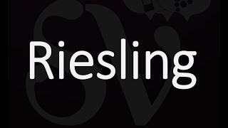 How to Pronounce Riesling German Wine Pronunciation [upl. by Atiraj]