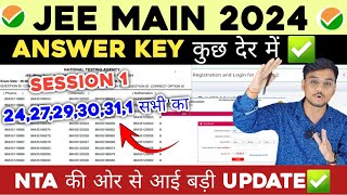 JEE Main 2024 Answer Key थोड़ी देर में  Response Sheet For JEE Main 2024 JEE Main 2024 Result Date [upl. by Annelg]