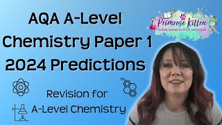 AQA ALevel Chemistry  Paper 1  2024 predictions [upl. by Gardy]