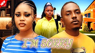 Iquot M SORRY FULL MOVIE  CHIOMA NWAOHA  TIMINI  UCHE NEW GLAMOUR NIG 2024 MOVIE [upl. by Ilsa]