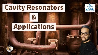 Cavity Resonator Basics and applications [upl. by Ainimreh]