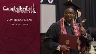 2022 Campbellsville University December Commencement  400 [upl. by Nnep941]