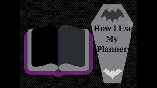 How I use My Planner  Goth Planner  Planning [upl. by Hareehat]