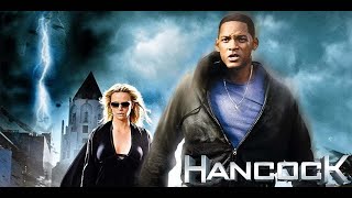 Hancock 2008 Movie 2008  Will Smith Charlize Theron Jason Bateman  Hancock Movie Full Review [upl. by Alrak]