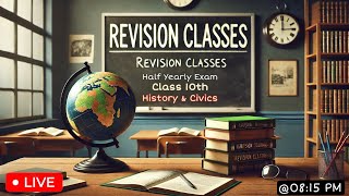 Rivision for half yearly exam History amp Civics  Class 10 History upsc cbse ncert [upl. by Reidar]