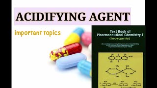 Acidifying agent  Gastric Acidifyer dpharm pharmacy pharmaceautical chemistry 1 [upl. by Ytsur372]