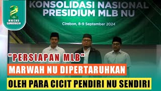 GAWAT ‼️ MUKTAMAR LUAR BIASA  MLB  SEGERA DIGELAR OLEH GUS SALAM pbnu pkb mwcnusumberasih [upl. by Elisabet209]