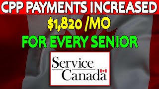 Breaking News CPP Payments Increased To 1820 Monthly  Get your Payments On Friday [upl. by Aehtna987]