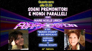 Marie Noelle Urech  quotSogni premonitori e mondi paralleliquot Forme dOnda  27052021 [upl. by Ploss]