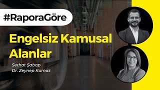 RaporaGöre  Engelsiz Kamusal Alanlar  S02B10  B35 [upl. by Ulphia767]