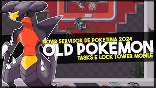 Novo Poketibia Mobile 2024  OLD POKÉMON  MOSTRANDO SISTEMA DE TASK E LOCK TOWER [upl. by Major]