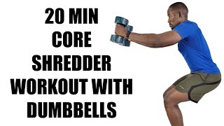 20 Minute Dumbbell Standing Core Workout for Killer Core Strength [upl. by Cruickshank]