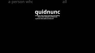 Video Word Of The Day  Quidnunc [upl. by Charbonneau]