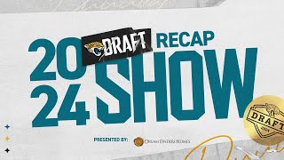 2024 NFL Draft Recap Show  Jacksonville Jaguars [upl. by Shuping831]