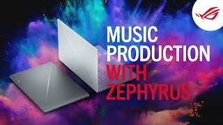 Audio Production on the Zephyrus G14G16  ROG [upl. by Lauryn398]