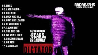 Daron Malakian and Scars On Broadway  DICTATOR FULL ALBUM NEW ALBUM [upl. by Qahsi913]