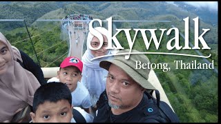 Skywalk Ayerweng Betong  Thailand [upl. by Studner]