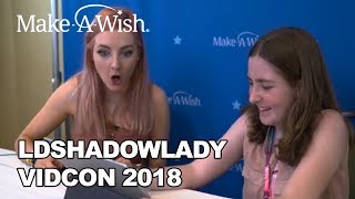 LDShadowLady with MakeAWish at VidCon 2018  MakeAWish® [upl. by Yul]