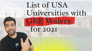 List of Universities with GRE Waiver for Fall 21  Should you send in your GRE Latest universities [upl. by Gensler]