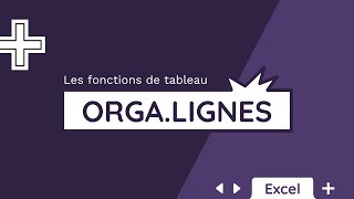 La fonction ORGALIGNES  Tuto Excel [upl. by Edras627]