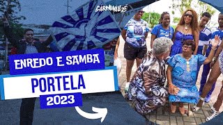 PORTELA 2023  ENREDO E SAMBA [upl. by Estella403]