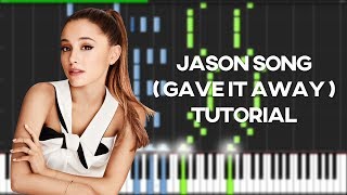 Jason Song  Gave it Away   Ariana Grande  Synthesia piano tutorial [upl. by Grand]