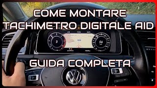 Come Montare il tachimetro Digitale AID Guida Completa Per Volkswagen Golf Polo Passat Tiguan [upl. by Iloj]