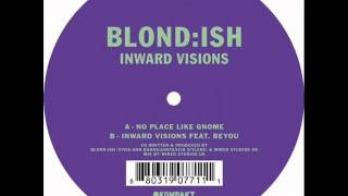 BLONDISH  No Place Like GnomeOriginal Mix [upl. by Champagne786]