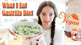 What I Eat In A Day 🌱 Healing Gastritis On Vegan Diet [upl. by Nnayt652]