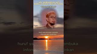 Cara menenangkan hati ustadzadihidayat ceramahsingkat quotes jangkauan vidroviral [upl. by Charters]