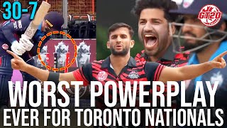 307  Worst Powerplay Ever  Toronto Nationals vs Montreal Tigers  M 19  Global T20 Canada 2024 [upl. by Suellen]