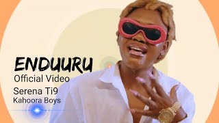 ENDUURUOFFICIAL VIDEOSERENA TI9 FT KAHOORA BOYS NEW UGANDAN MUSIC BUNYORO MUSIC 2024Fikie Promo [upl. by Eisserc]