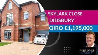 Skylark Close Didsbury  OIRO £1195000 [upl. by Clarine670]