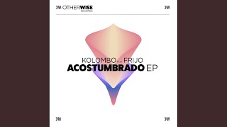 Acostumbrado Extended Mix [upl. by Launamme464]