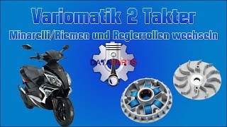 Variomatik 2Takter Minarelli Riemen und Reglerrollen wechseln [upl. by Wolfram393]