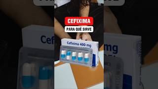 Cefixima para qué sirve farmacologia medicina medicamentos farmacia farmaceuticos [upl. by Kaya]