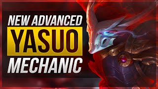 NEW ADVANCED YASUO MECHANIC  League of Legends [upl. by Callan]