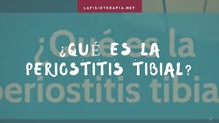 ¿ Qué es la periostitis tibial [upl. by Atekal]