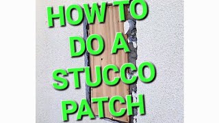 STUCCO SYSTEMS TO DO A STUCCO PATCH [upl. by Seyler]