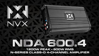 ALL NEW NVX NDA 6004 4 Channel Amplifier [upl. by Udale]