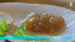 Recette de saison  confit doignons doux des Cévennes [upl. by Soisatsana]