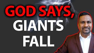 The Lord says GIANTS will fall this Fall  Prophetic Word [upl. by Shem470]